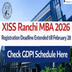 XISS Ranchi MBA 2026 Registration Deadline Extended till February 28; Check GDPI Schedule Here